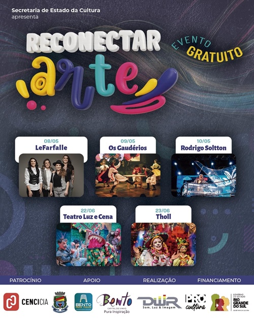 Reconectar a Arte promove programação cultural gratuita em Bento Gonçalves 